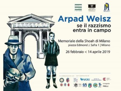 Oggi a Milano l'inaugurazione della mostra 'Arpad Weisz. Se il razzismo entra in campo'