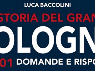 In vendita il libro di Luca Baccolini 'La storia del grande Bologna in 501 domande e risposte'