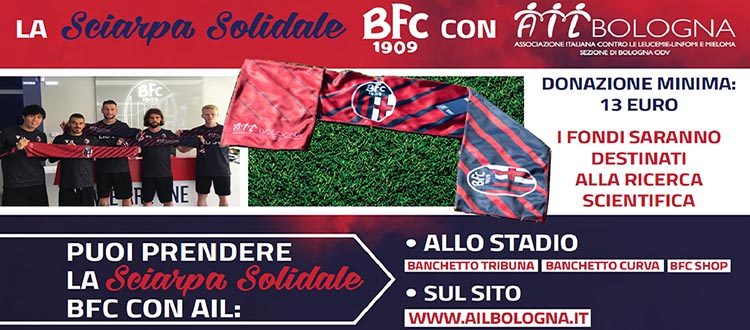 Domenica per Bologna-Atalanta in vendita la Sciarpa Solidale BFC con AIL Bologna