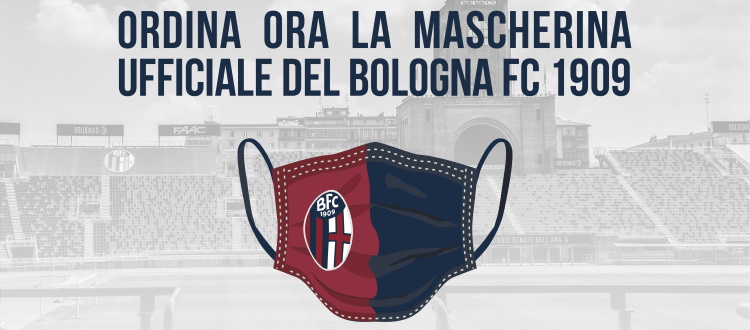 Disponibile in pre-order la mascherina ufficiale del Bologna, per ogni acquisto 2 € in beneficenza