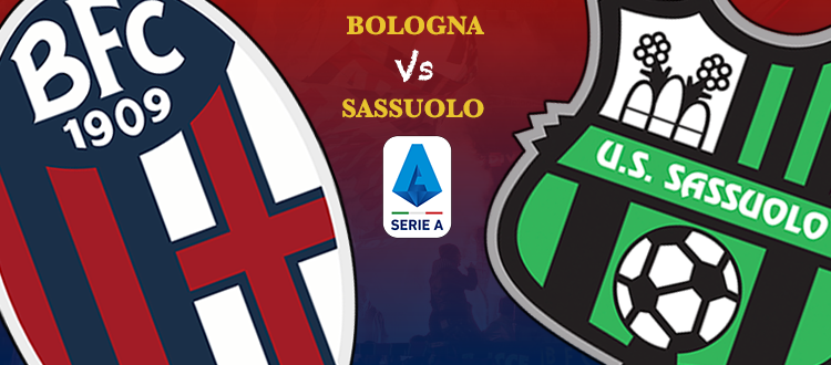 Bologna vs Sassuolo