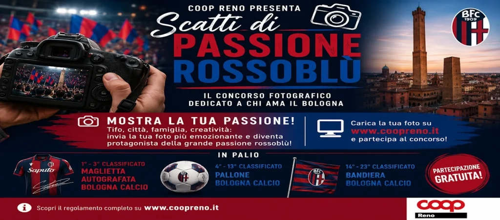 Pochi giorni alla chiusura del concorso fotografico 'Scatti di Passione Rossoblù', promosso da Coop Reno: in palio tanti premi griffati BFC