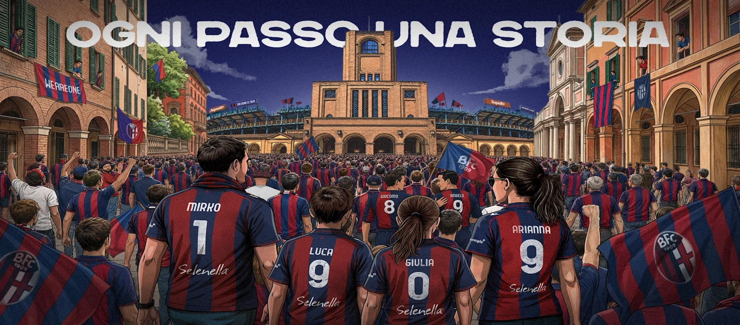 Ogni passo una storia: il Bologna presenta la campagna abbonamenti per la Serie A 2026/27, si parte il 26 giugno